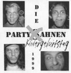 Die Partysahnen - Kindergeburtstag incl. CD Extra (limitierte Auflage)